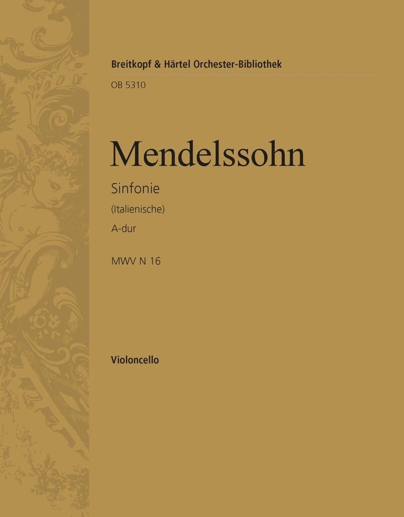 Symphonie Nr. 4 A-dur op.90, Italienische (1833)
